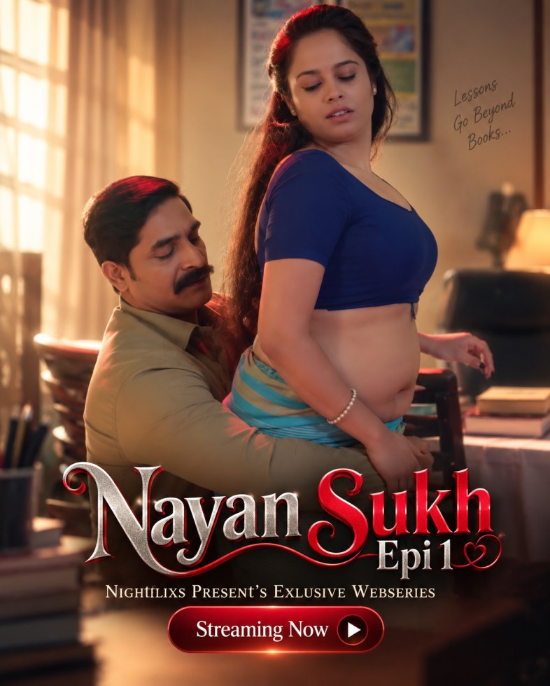 Nayan Sukh Epi 1