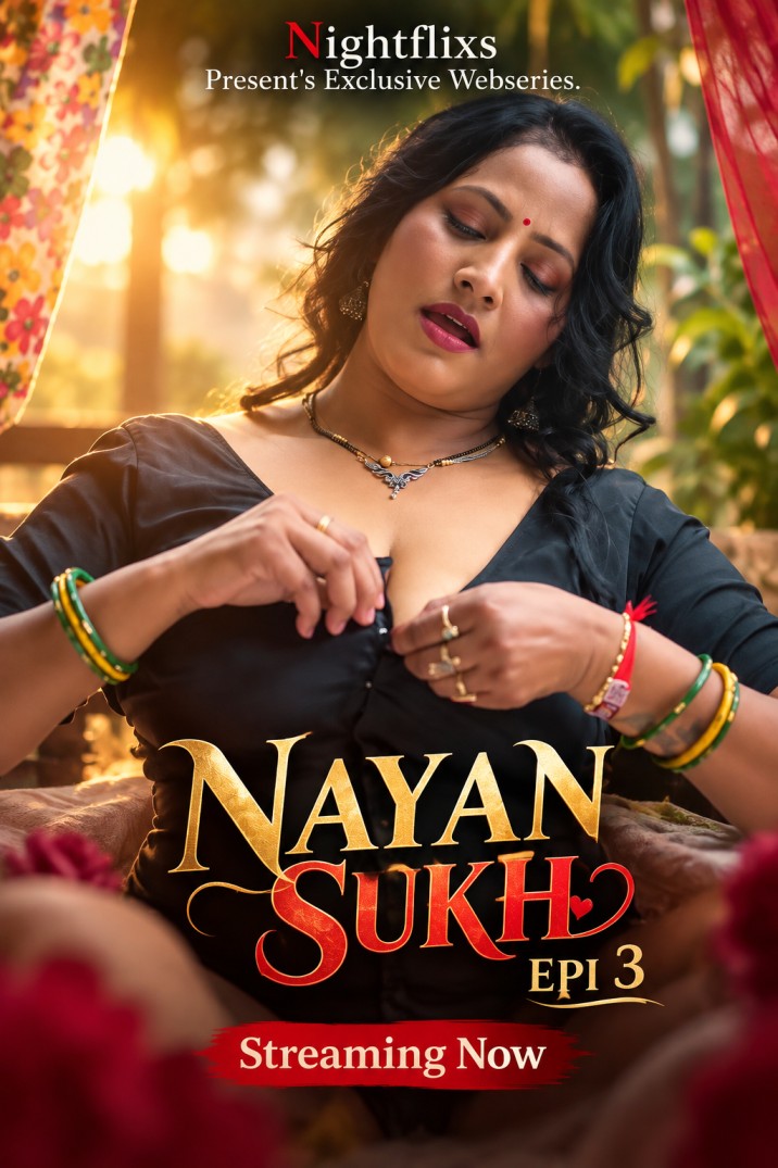 Nayan Sukh Epi 3